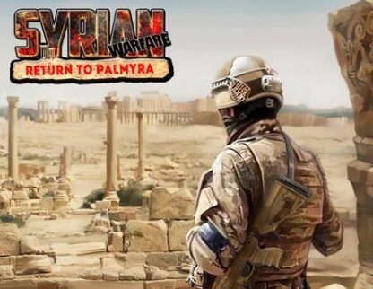 Syrian Warfare: Return to Palmyra. Дополнение [PC, Цифровая версия] (Цифровая версия)