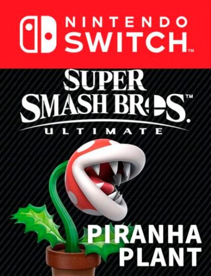 Super Smash Bros. Ultimate. Piranha Plant. Дополнение [Switch, Цифровая версия] (Цифровая версия)